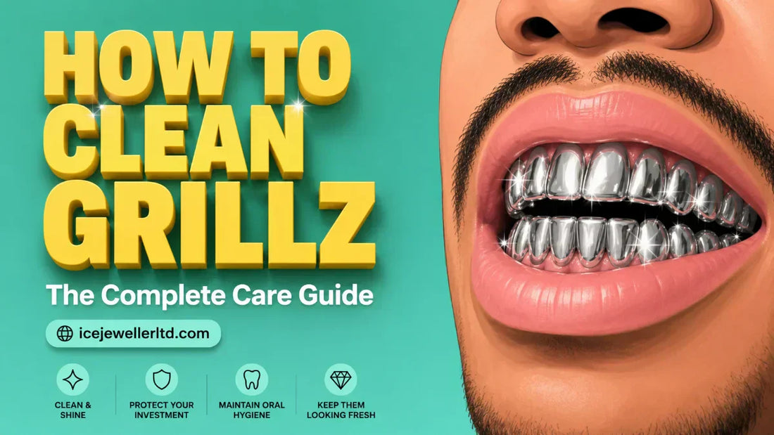 How to clean grillz at home – complete care guide for gold and silver grillz by Ice Jeweller UK