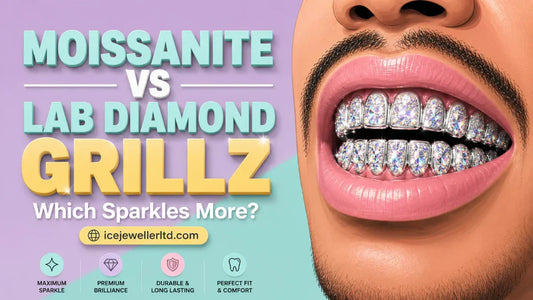 Moissanite vs lab diamond grillz UK – which sparkles more – VVS iced out grillz by Ice Jeweller