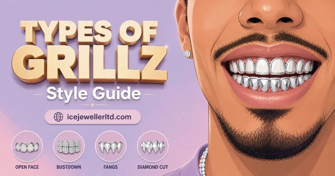 Types of grillz style guide – open face, bustdown, fangs and diamond cut grillz styles compared by Ice Jeweller UK