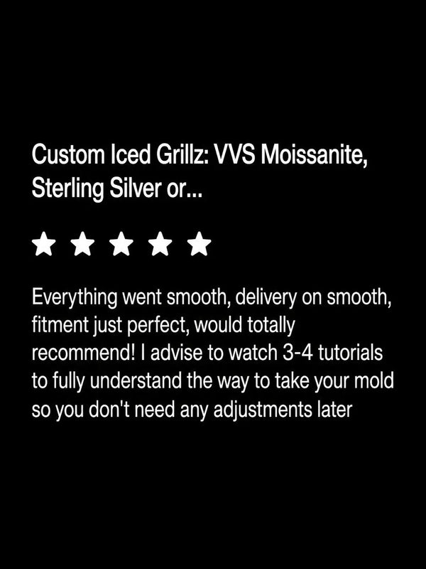 Happy customer testimonial for custom grillz from ICE JEWELLER