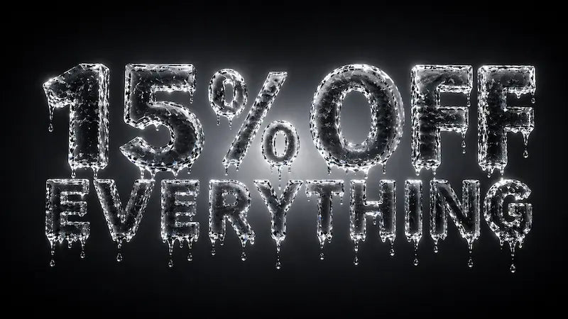 Frozen text '15% OFF EVERYTHING' on a black background